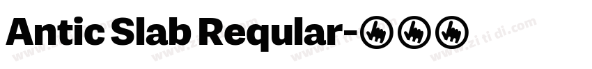 Antic Slab Reqular字体转换